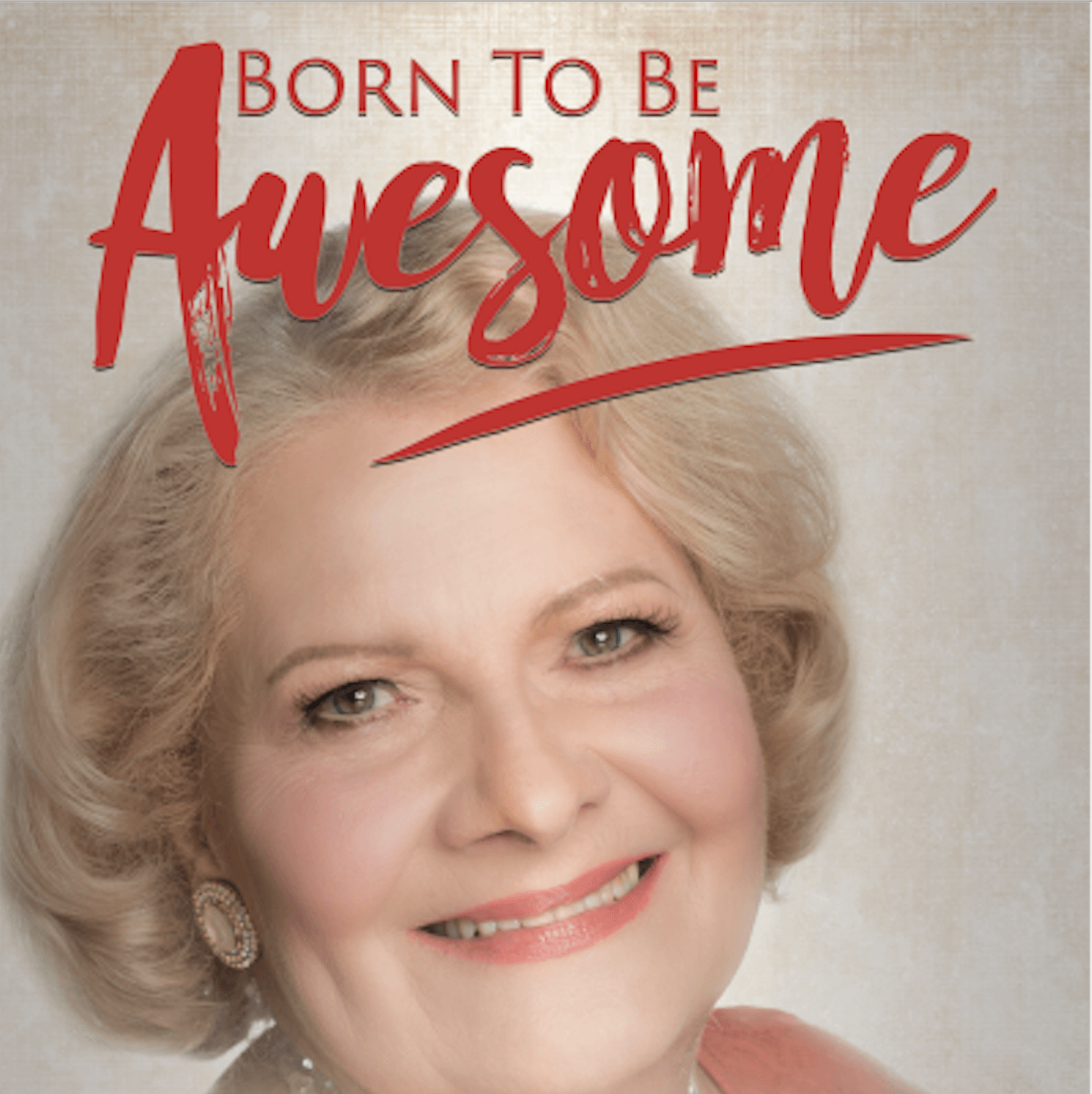 Carol Stanley - Born to be Awesome