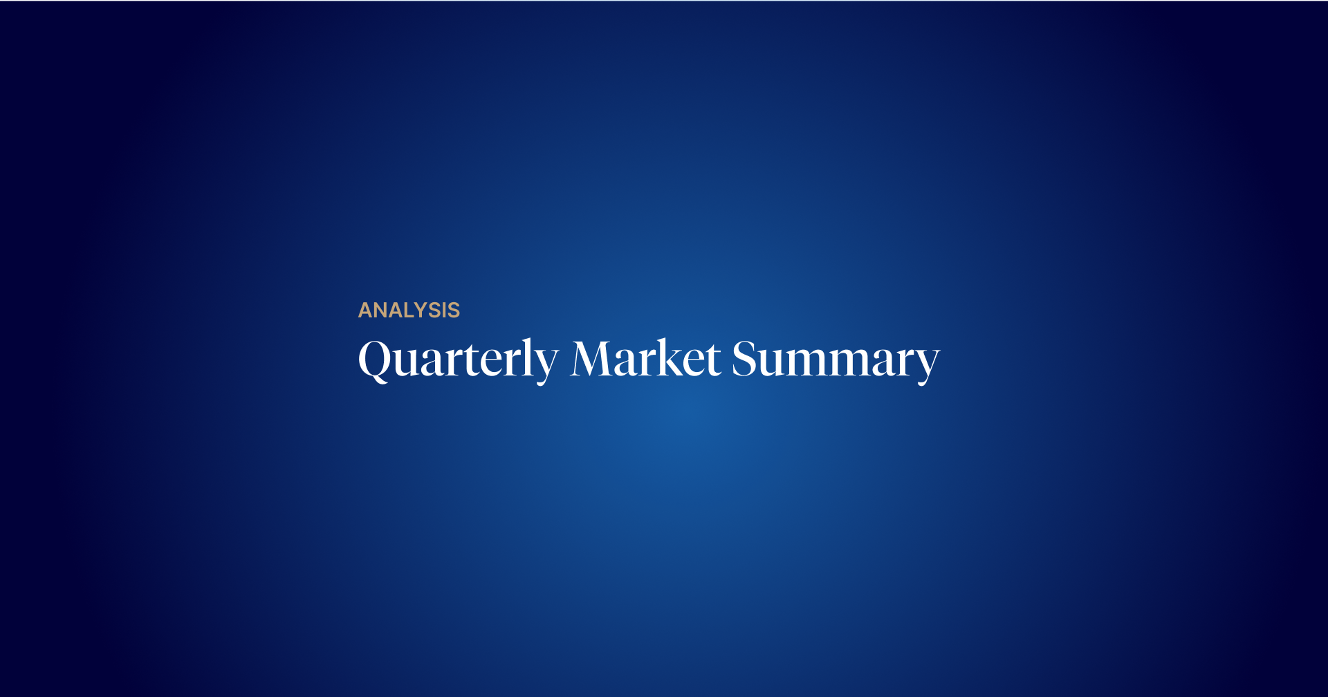 Quarterly Market Summary