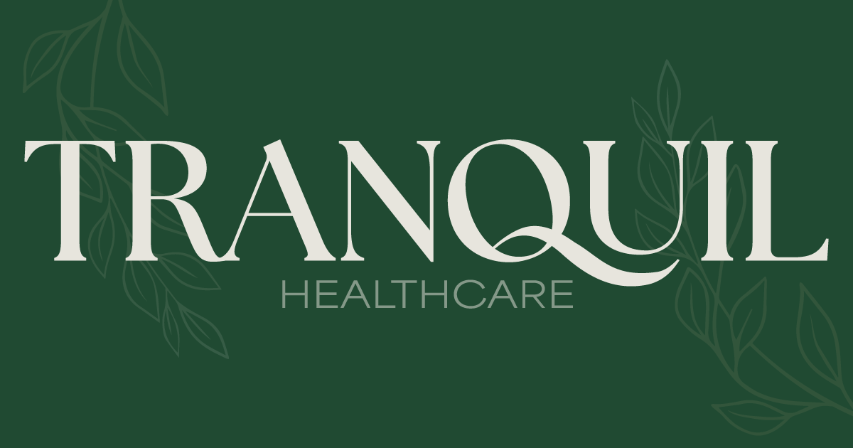 Tranquil Healthcare- Integrated Mental Health & Wellness /Psychiatric & Adult Nurse Practitioner