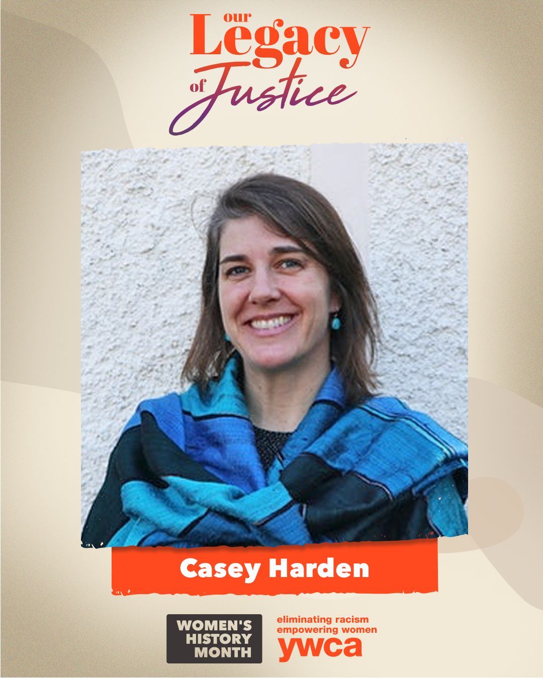 Casey Harden - Women's History Month