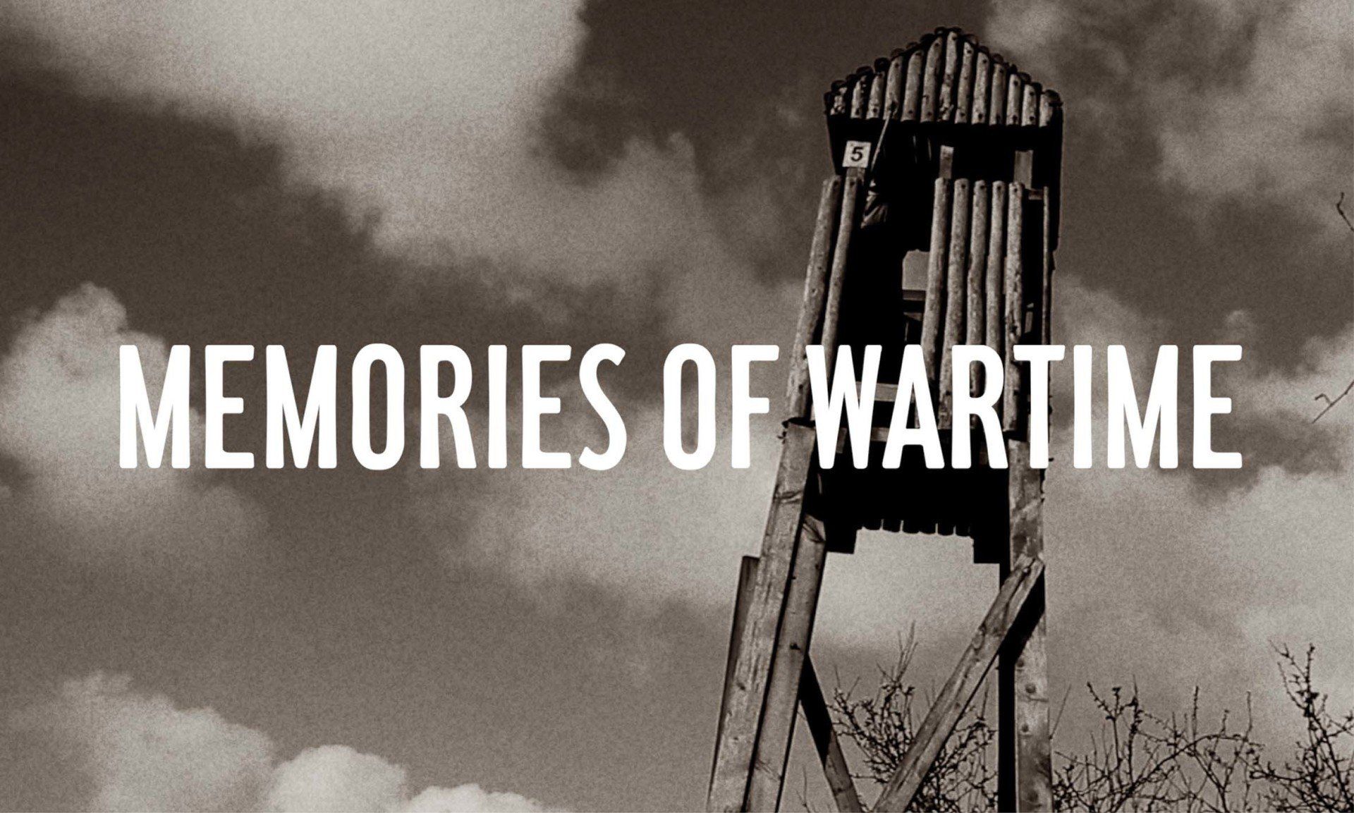 Memories of Wartime