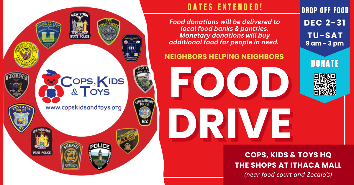 Food drive flyer: Cops, Kids & Toys collecting food donations at The Shops at Ithaca Mall, Dec 2-31.