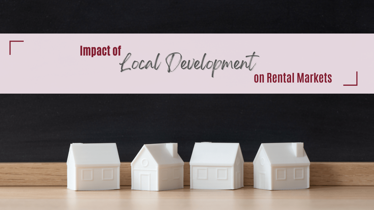 Impact of Local Development on California Rental Markets: A Focus on Merced - Article Banner