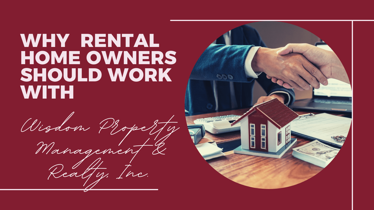 Why Atwater Rental Home Owners Should Work with Wisdom Property Management & Realty, Inc. - Article Banner