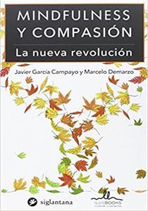a capa de um livro intitulado Mindfulness e compaixão, a nova revolução.