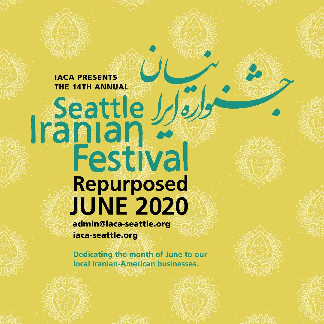 A poster for the 14th annual seattle iranian festival