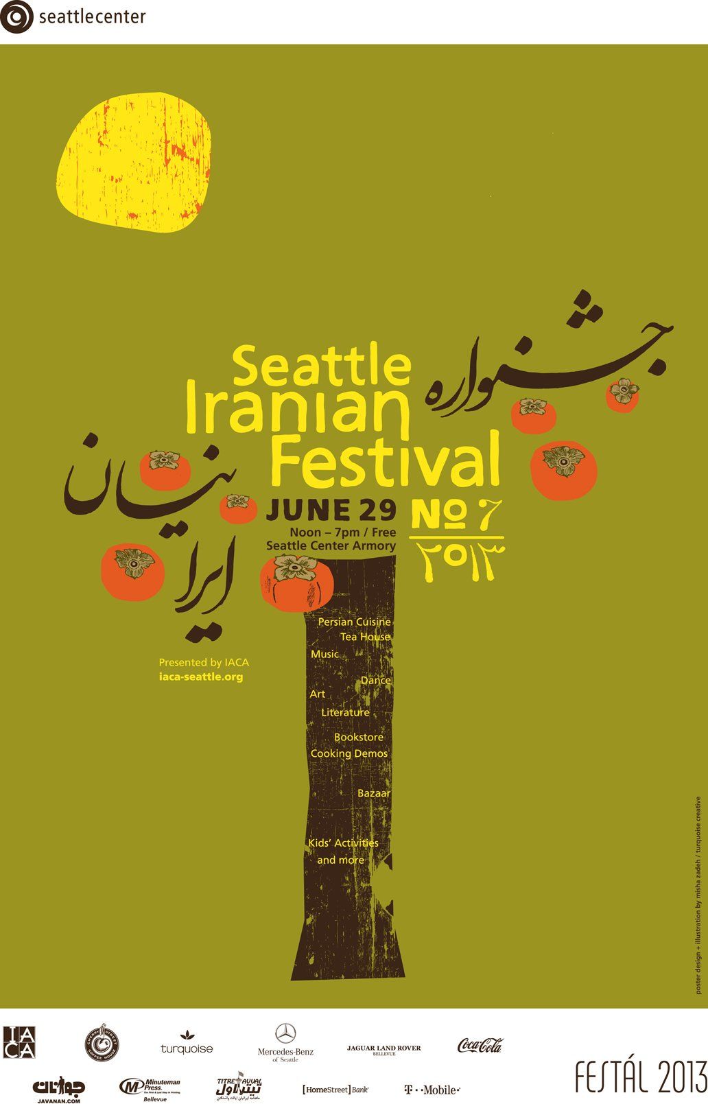 A poster for the seattle iranian festival