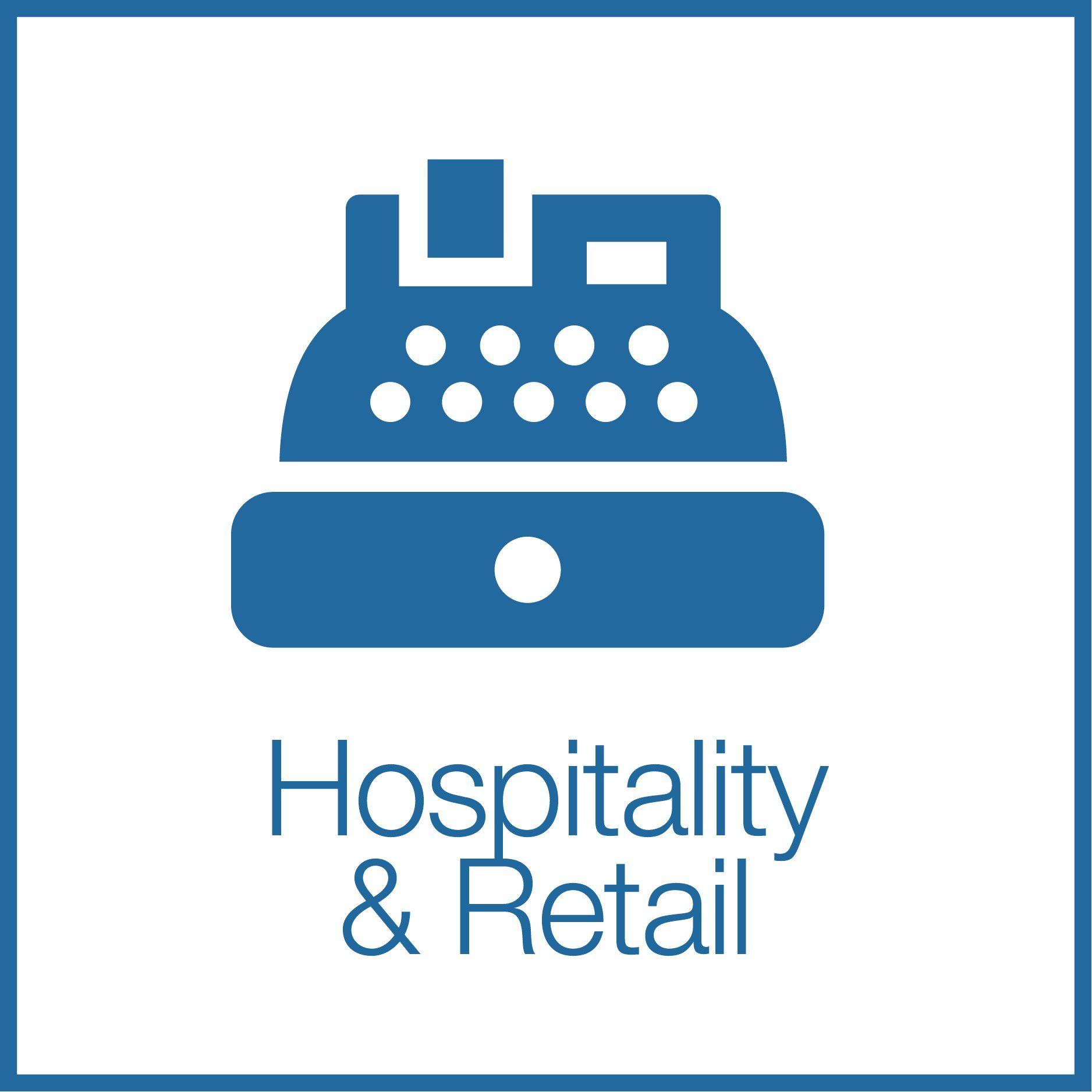 Hospitality & Retail