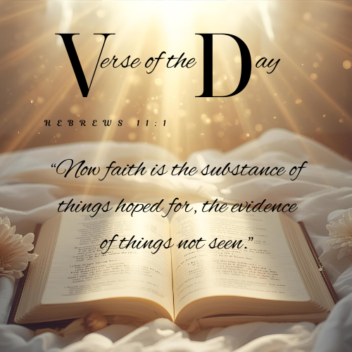 Open Bible with “Verse of the Day,” Hebrews 11:1:
