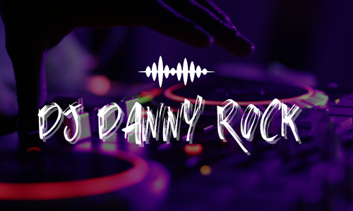 DJ Danny Rock white letters 