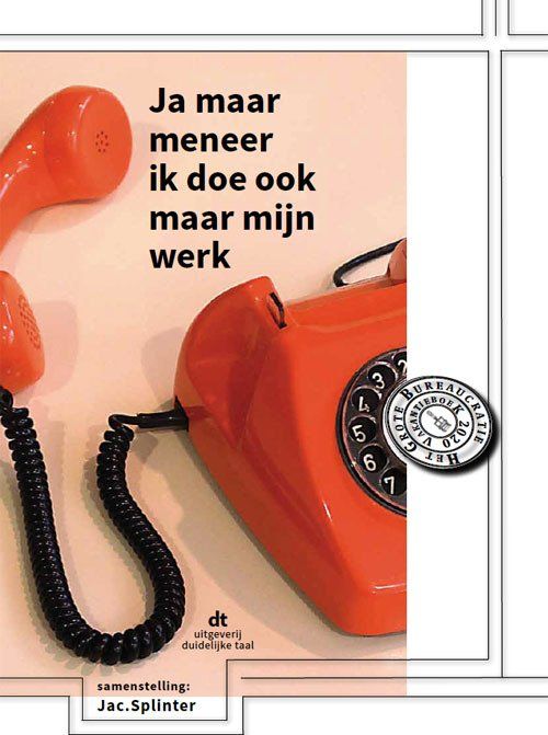 bureaucratie vakantieboek oranje telefoon regels ambtenaren