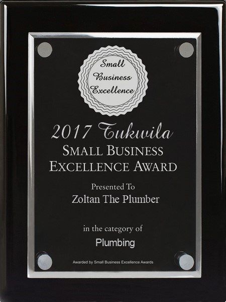 A 2017 Tukwila Small Business Excellence Award plaque presented to Zoltan The Plumber for Plumbing.