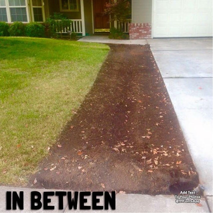 A Picture of A Sidewalk with The Words in Between - Oroville, CA - JR Landscaping