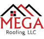 Mega Roofing LLC