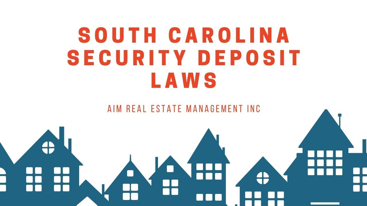 South Carolina Security Deposit Law (Ultimate Landlord Guide)