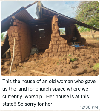 The house of an old woman who gave us the land for church space where we currently worship