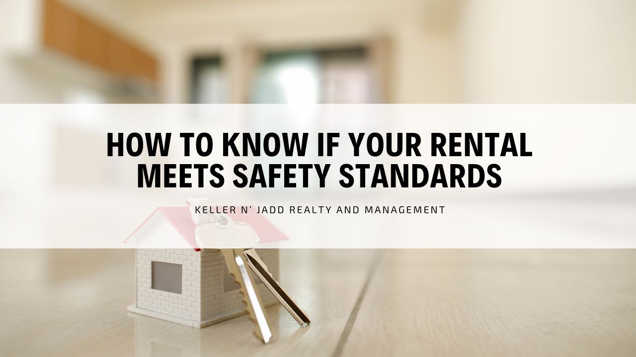How+to+Know+if+Your+Rental+Meets+Safety+Standards