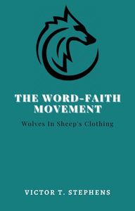 The Word-Faith Movement