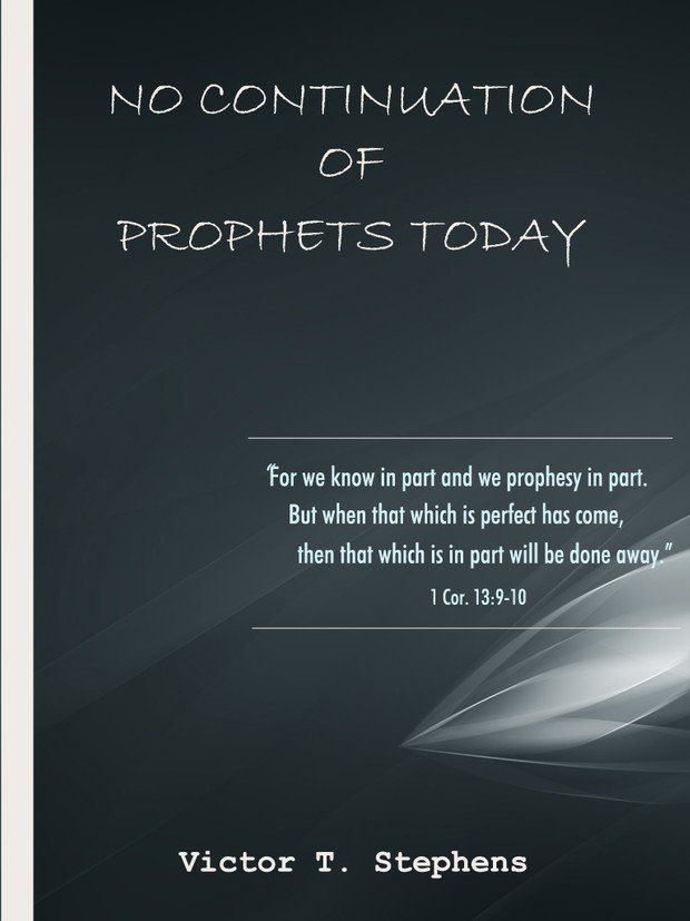No Continuation Of Prophets Today