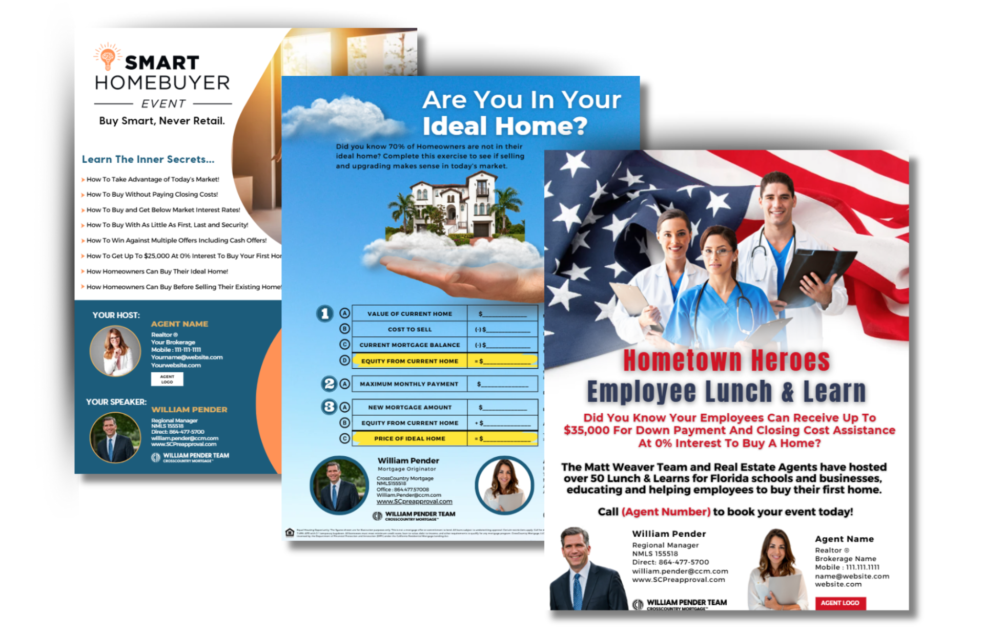 Three promotional flyers: homebuyer, ideal home, and employee lunch & learn.