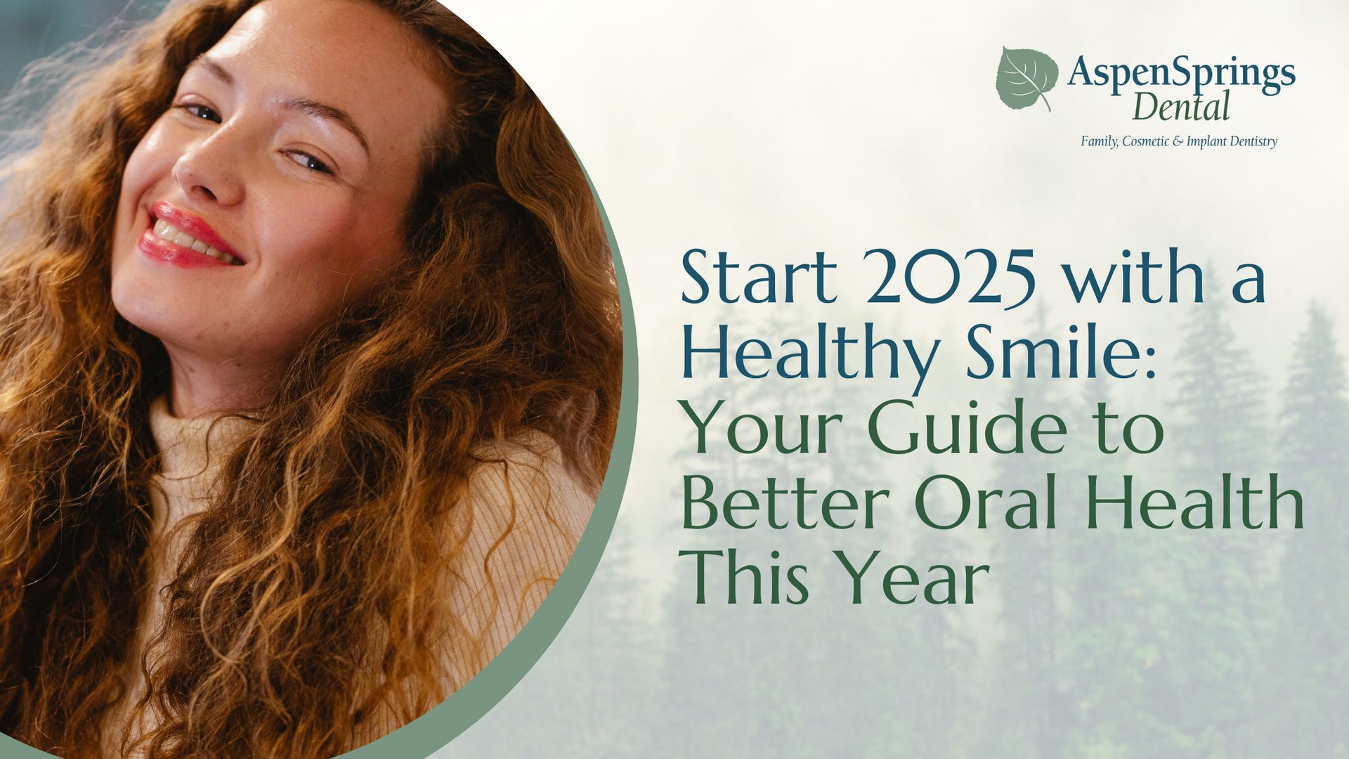 Start 2025 with a healthy smile : your guide to better oral health this year