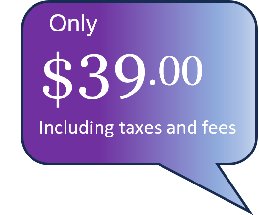 A purple speech bubble that says only $ 39.00 including taxes and fees