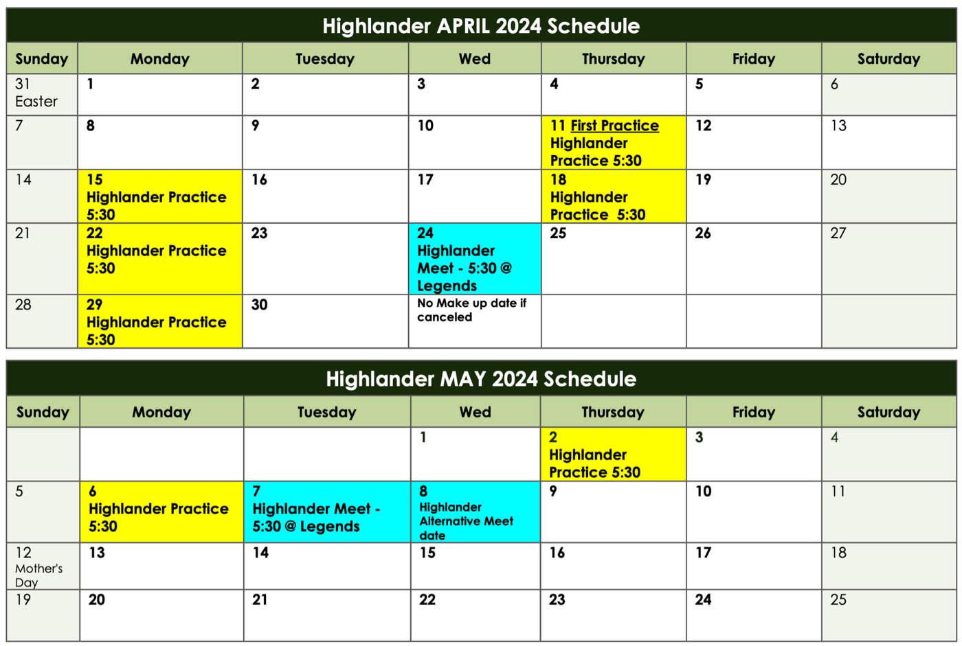 A calendar showing the highlander April,  and may schedules