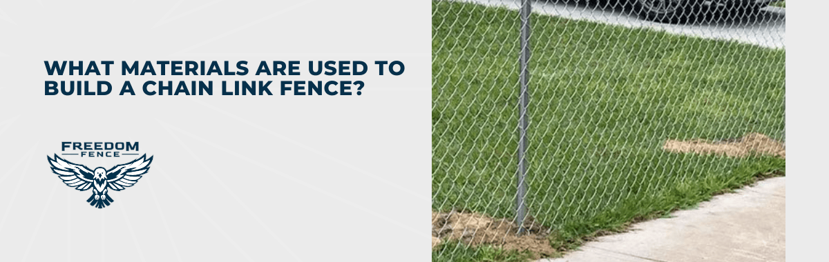 What Materials Are Used to Build a Chain Link Fence?