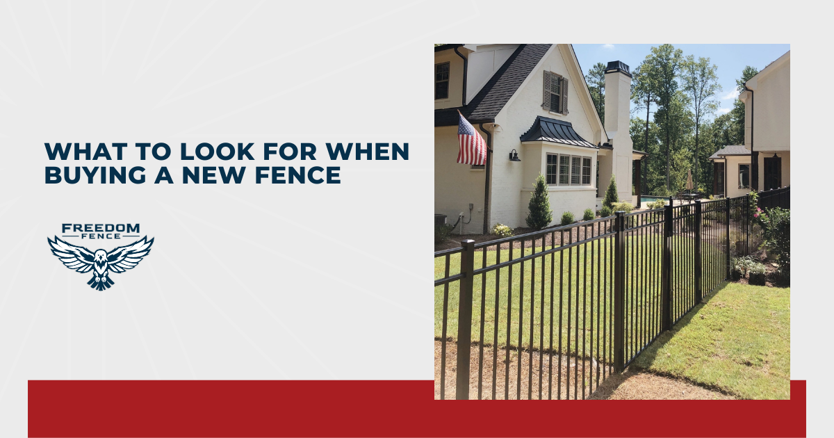 What to Look for When Buying a New Fence