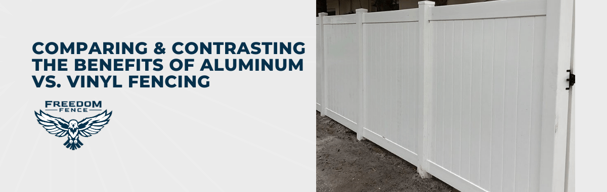 Comparing & Contrasting The Benefits of Aluminum Vs. Vinyl Fencing