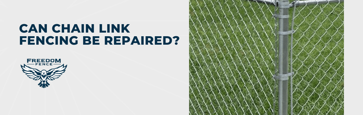 Can Chain Link Fencing Be Repaired?