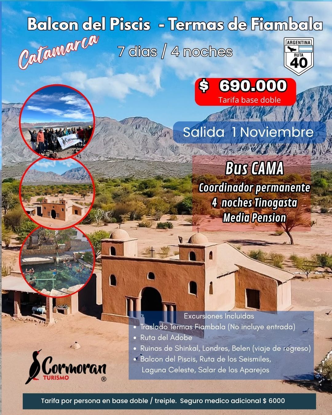 Balcon del Piscis y Termas Fiambala