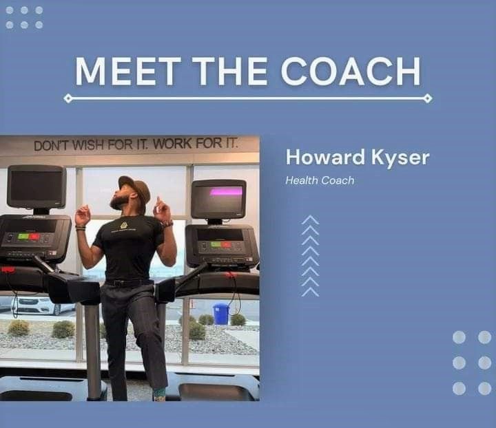 Health Coach Howard Kyser