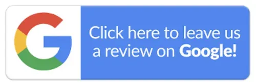 A blue button that says `` click here to leave us a review on google ''.