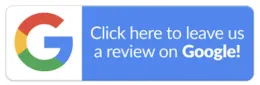 A blue button that says `` click here to leave us a review on google ''.