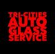 Red text on a black background: "TRI-CITIES AUTO GLASS SERVICE."