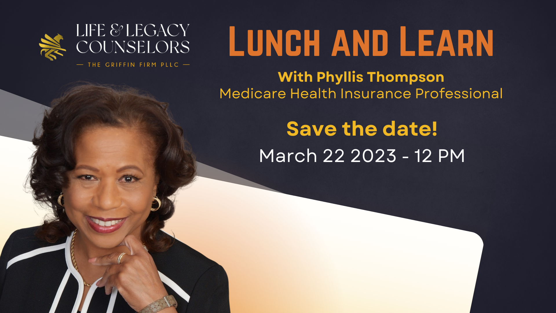 An advertisement for a lunch and learn with phyllis thompson.