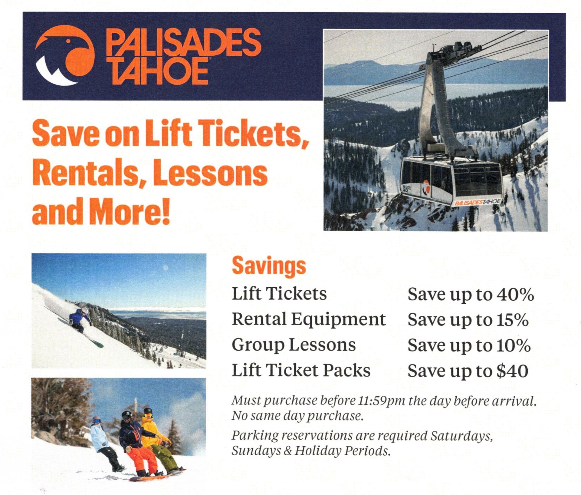 An advertisement for palisades tahoe that says save on lift tickets rentals lessons and more