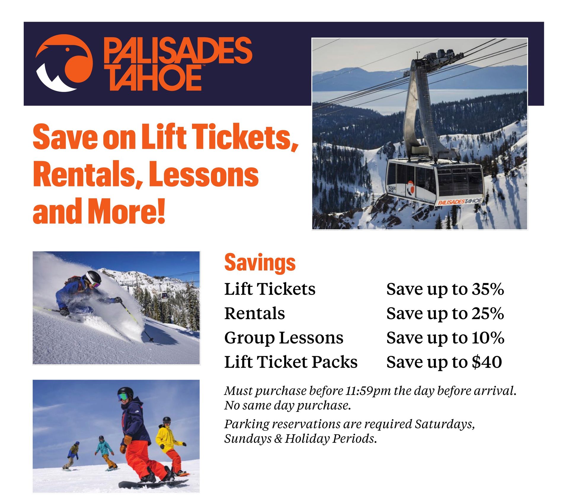 An advertisement for palisades tahoe that says save on lift tickets rentals lessons and more