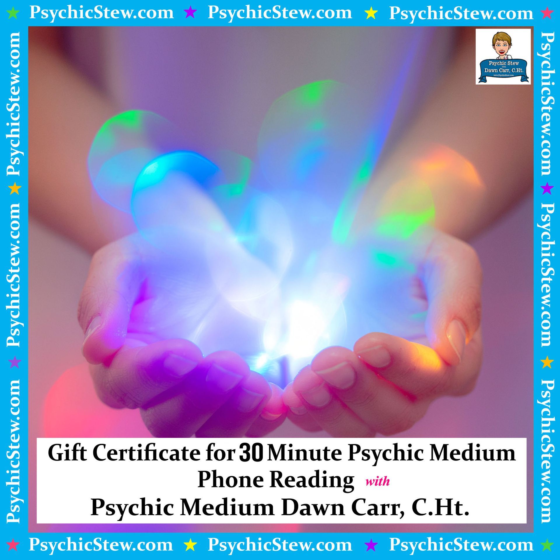 Gift Certificate for 30 Minute Psychic Medium Phone Reading with Dawn Carr, C.Ht. Gift Certificate for 30 Minute Psychic Medium Phone Reading with Dawn Carr, C.Ht.
