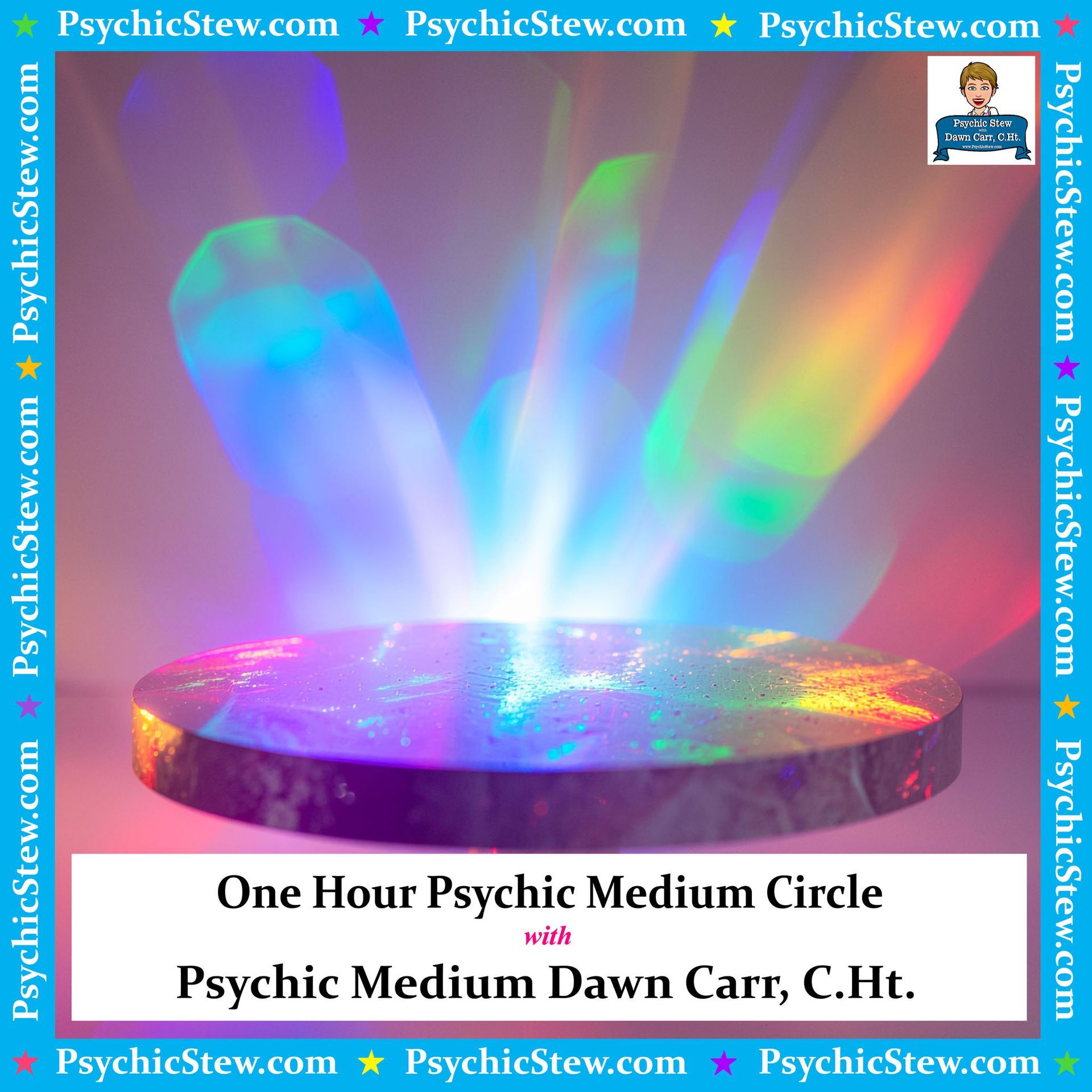One Hour Psychic Medium Circle with Dawn Carr, C.Ht. One Hour Psychic Medium Circle with Dawn Carr, C.Ht.