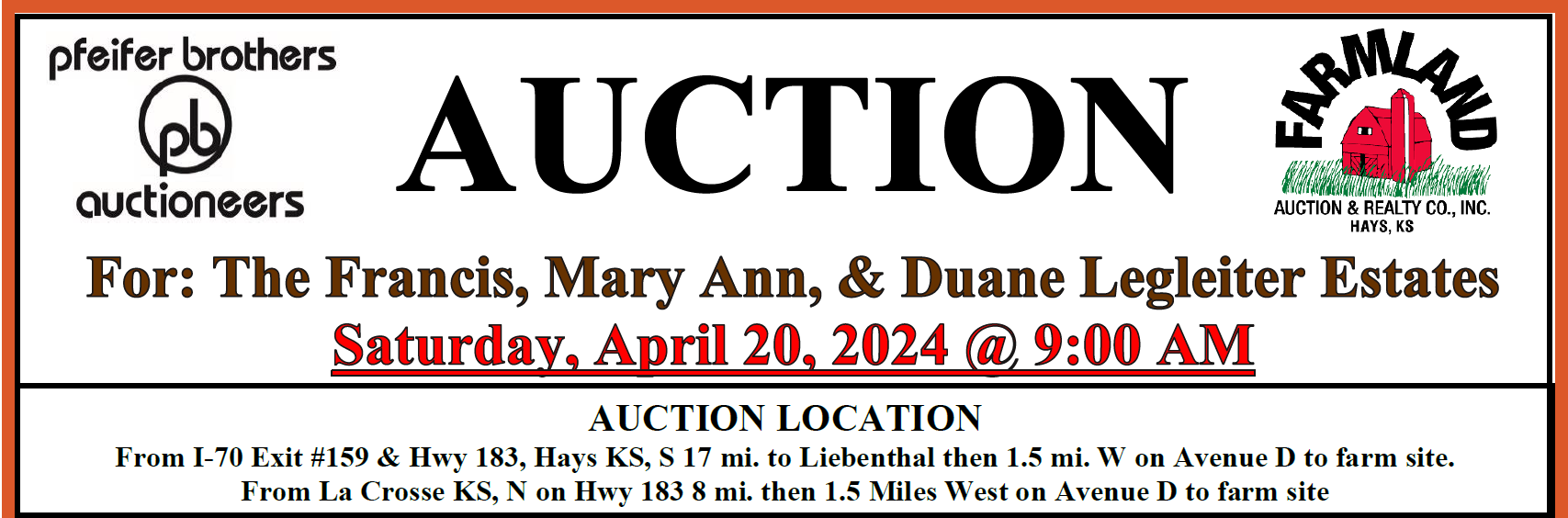 A sign that says auction for the francis mary ann and duane legleiter estates