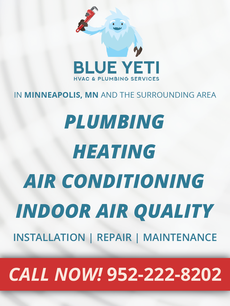 Call Now Minneapolis Blue Yeti Plumbing Heating AC Installation Repair Maintenance