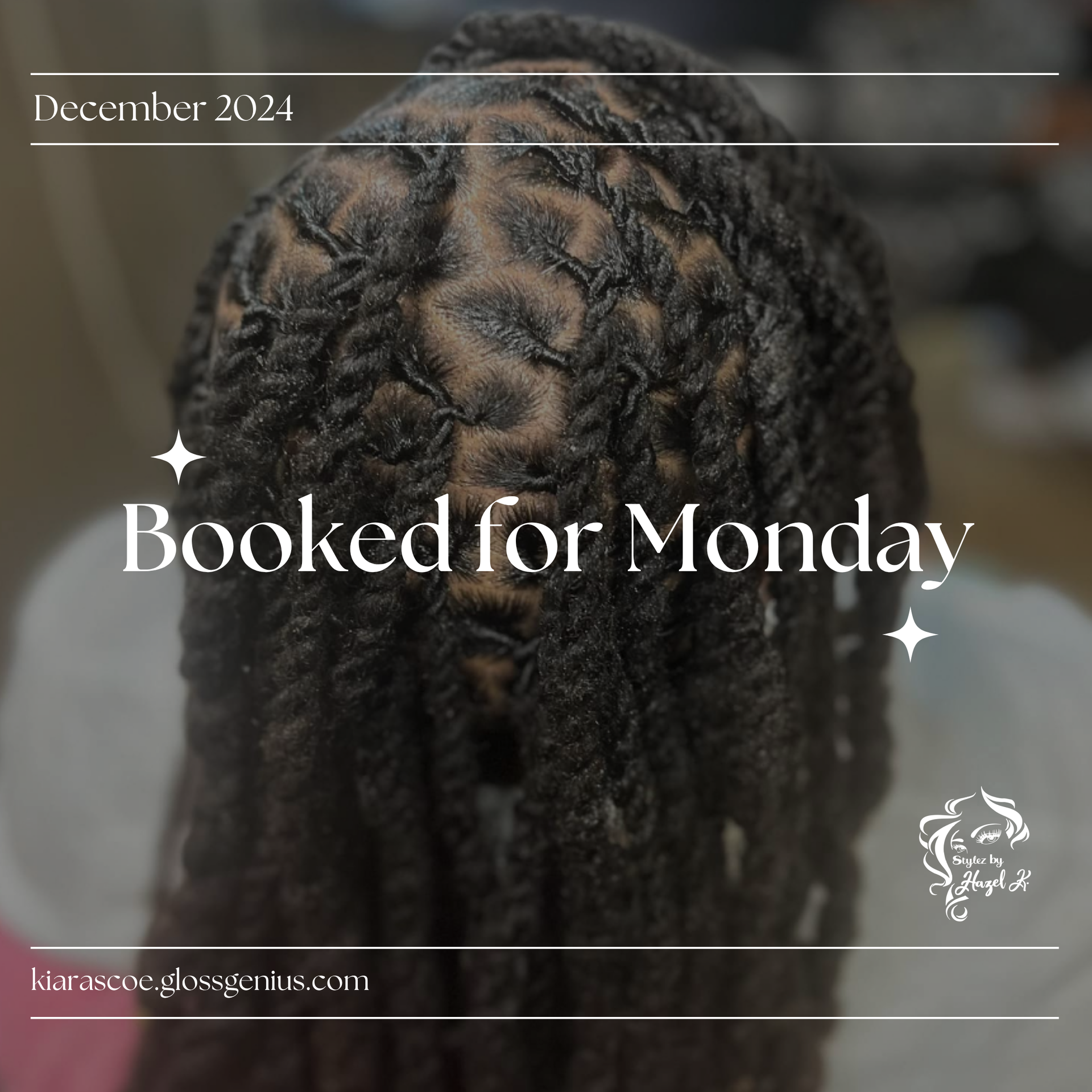 A picture of a woman with dreadlocks and the words booked for monday