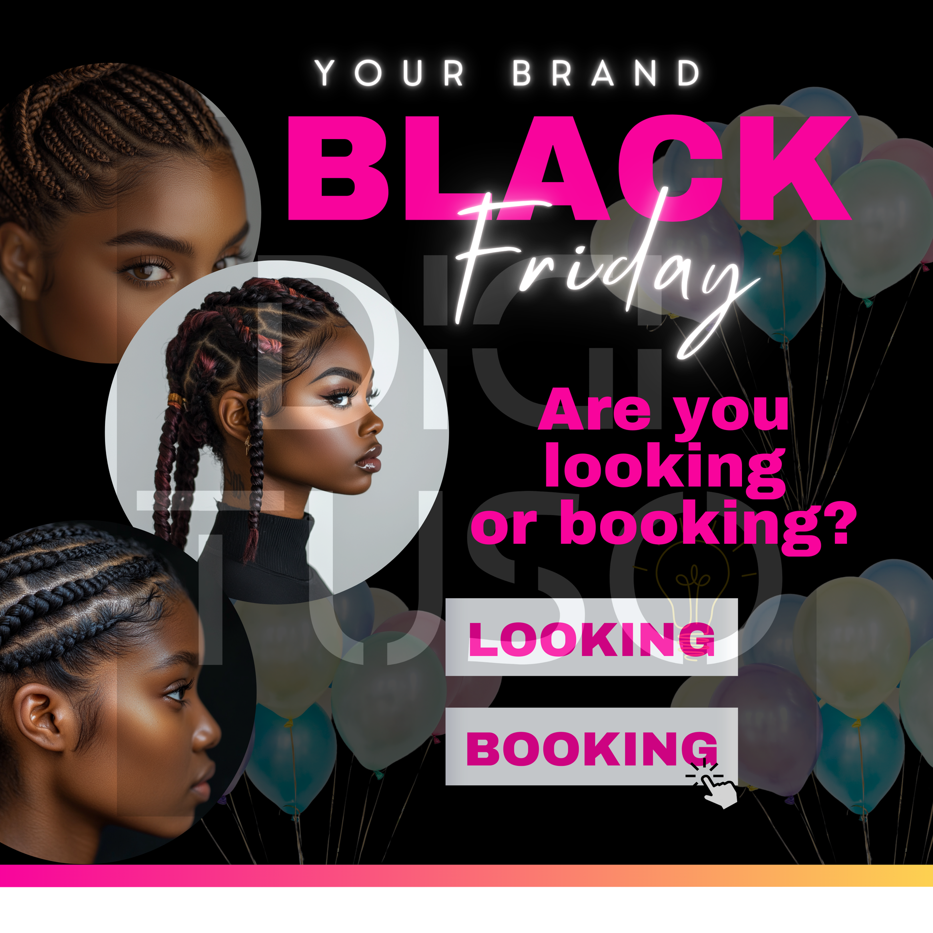 A black friday ad for a hair salon asking if you are looking or booking