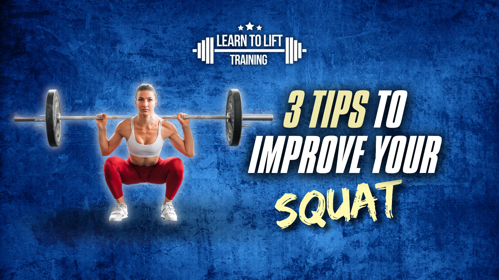 Improve Your Squat - 3 Expert Tips from a Glasgow Personal Trainer Banner