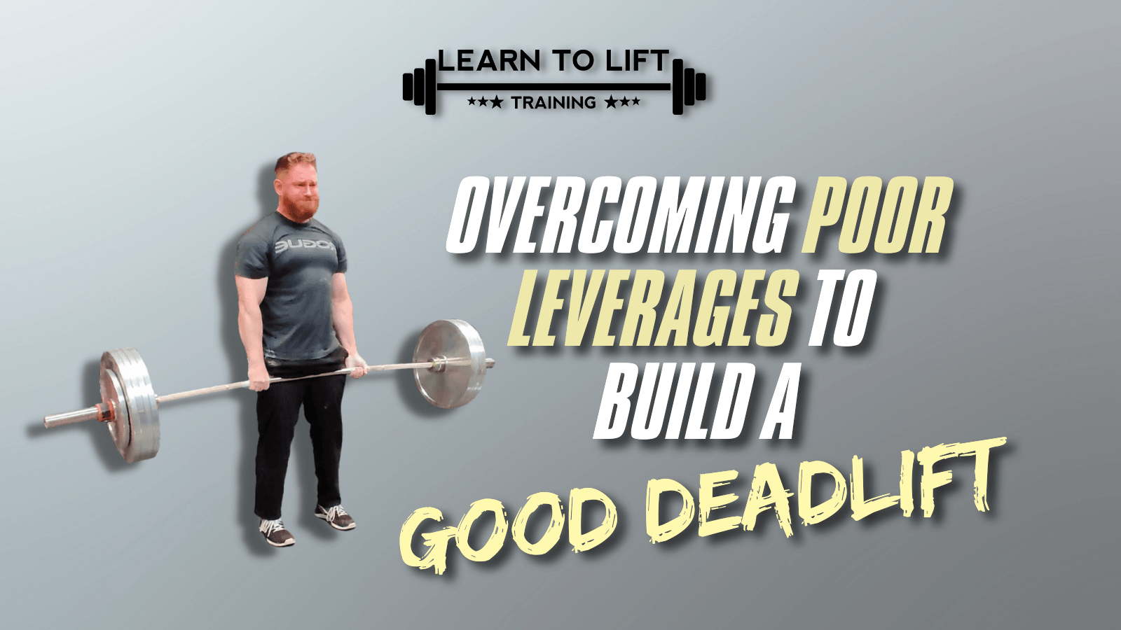 Personal Training Glasgow - Overcoming Poor Leverages To Build A Good Deadlift