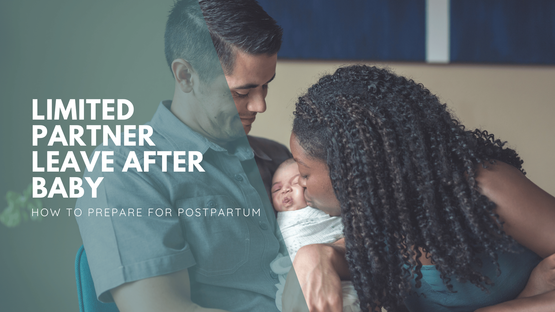 A couple lovingly holds and kisses a newborn baby. Text reads, 