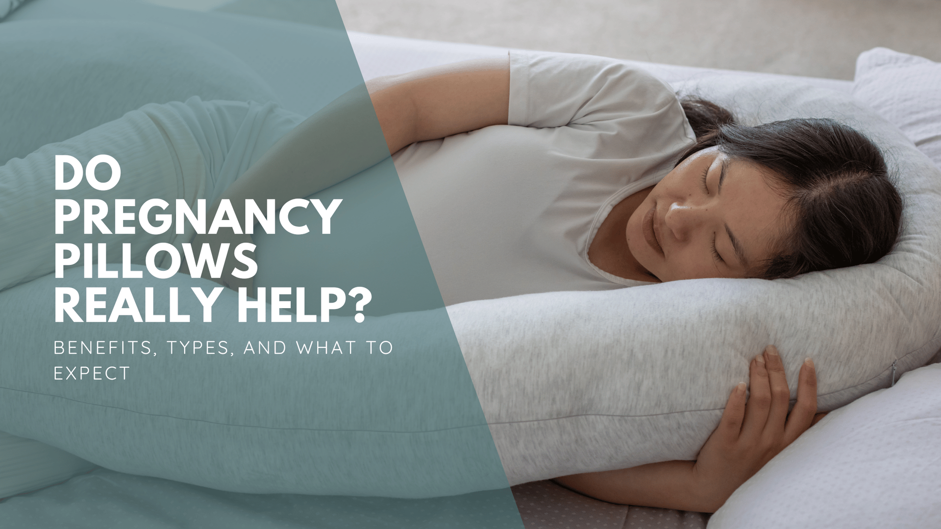 A woman peacefully sleeps with a supportive pregnancy pillow. The overlay text reads, “Do Pregnancy Pillows Really Help? Benefits, Types, and What to Expect.” The tone is calm and comforting.