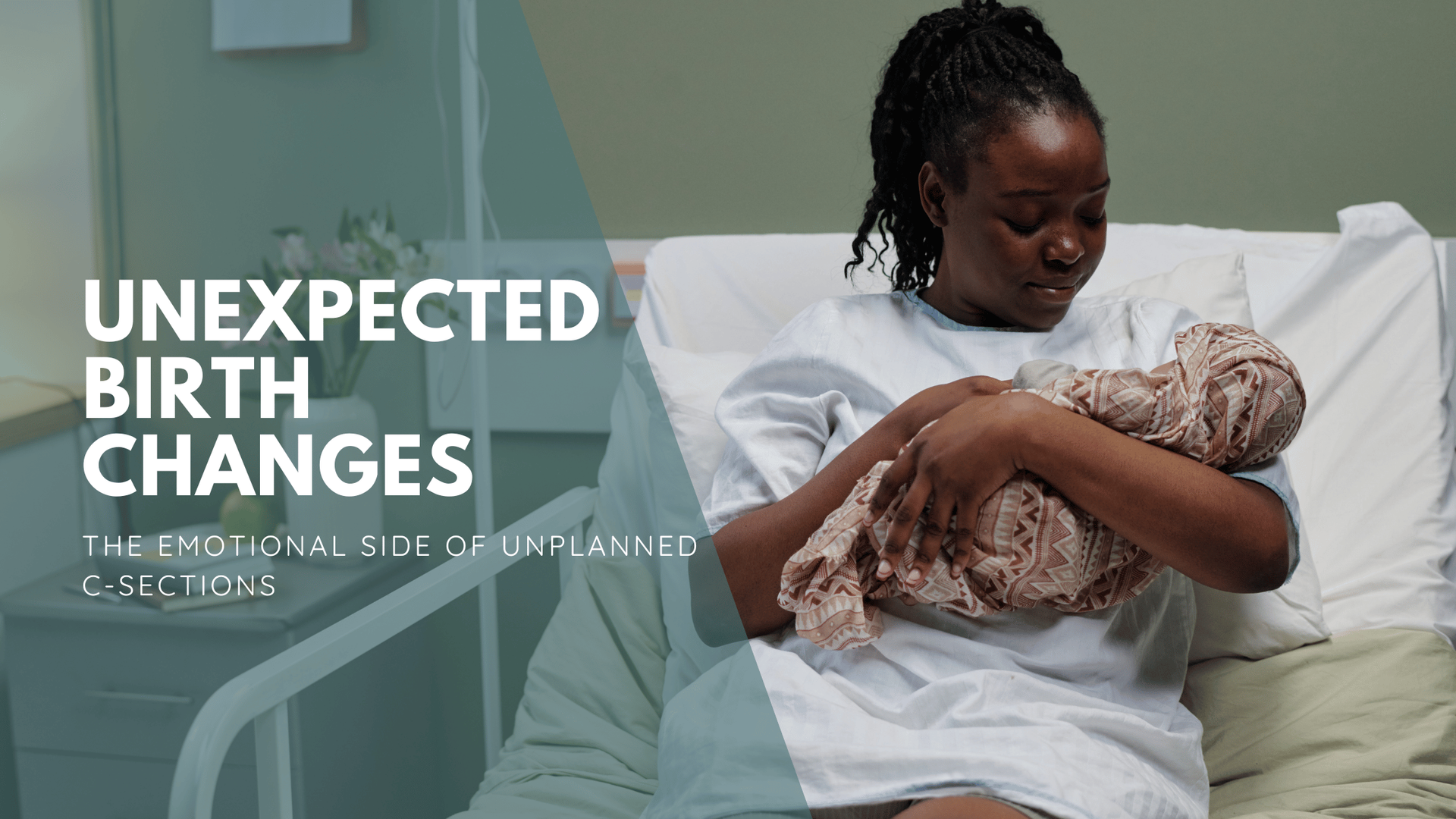 Woman in a hospital bed holds her baby in a swaddle under the text 